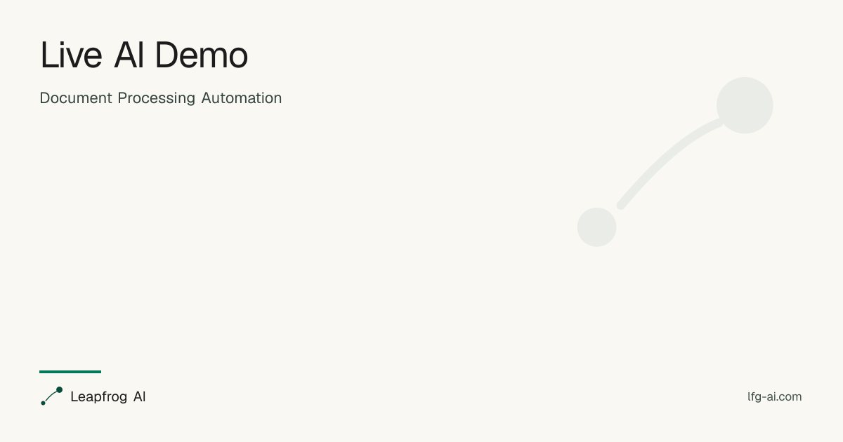Live AI Demo - Document Processing Automation | Leap AI